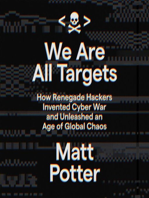 Title details for We Are All Targets by Matt Potter - Available